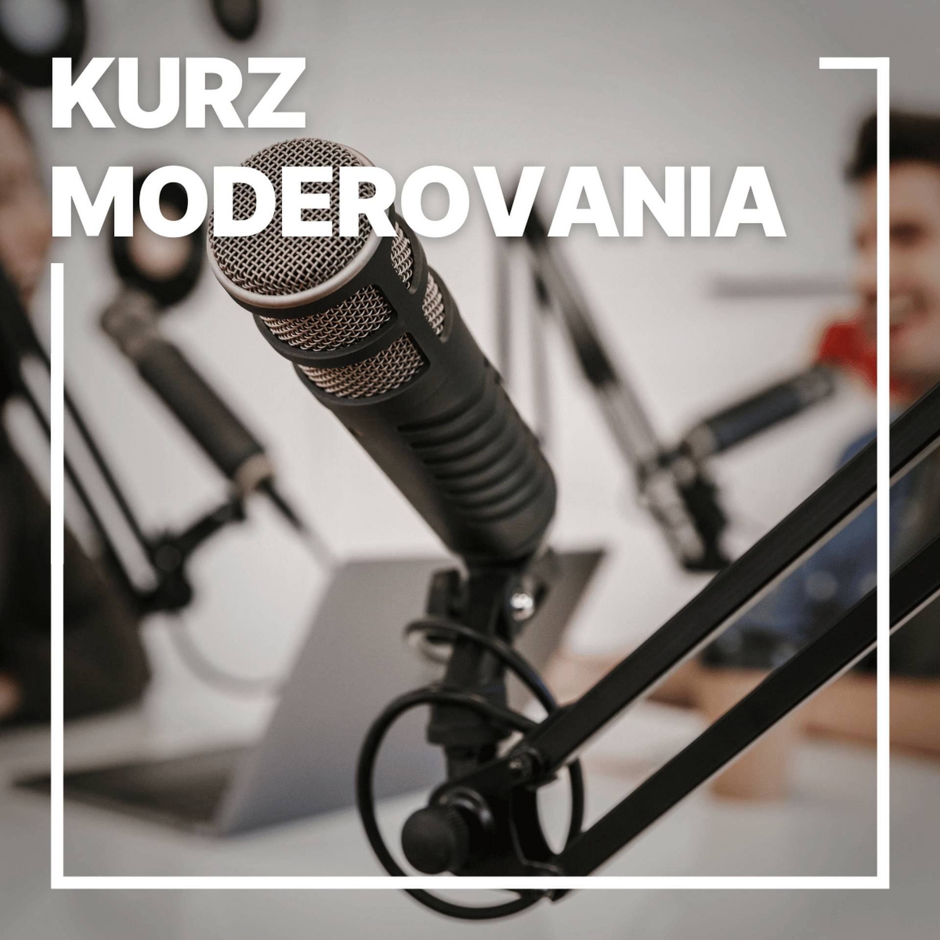 Kurz moderovania - Global Education Centre